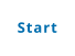 Start